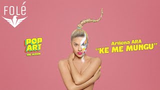 Arilena Ara - Ke Me Mungu (Lyrics Video)