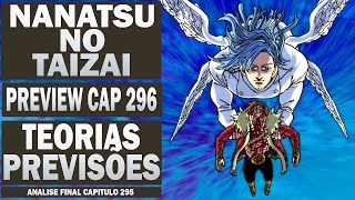 Preview Capitulo 296 / Nanatsu no Taizai ( The Seven Deadly Sins) / Anime Underground
