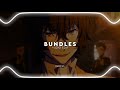 bundles - kayla nicole ft. taylor gilrz (tiktok) [edit audio]