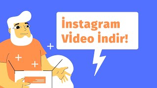 İnstagram Video İndirme İos & Android Programsız