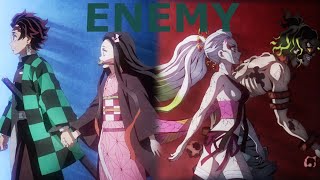 Enemy - Demon slayer AMV