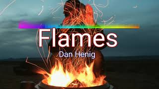 Flames By Dan Henig No Copyright Music
