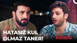 Tanerin Duygusal Anları - Kısmet 4. Bölüm