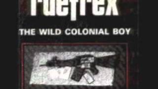 Watch Ruefrex The Wild Colonial Boy video