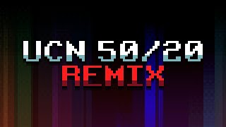 UCN - New High Score! REMIX
