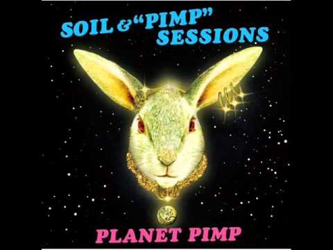Soil &amp; Pimp Sessions - Satsuriku Rejects