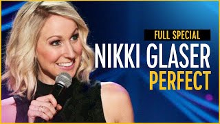 Nikki Glaser: Perfect -  Special