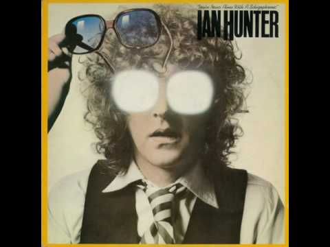 Ian Hunter - You're Never Alone With a Schizophrenic 1979 (full album)