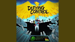 Watch Defying Control New Beginning video