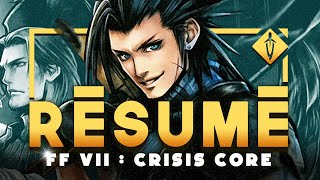 Lhistoire De Zack, Genesis Et Le Soldat - Résumé Complet De Lhistoire De Ff Vii - Crisis Core