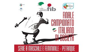 Petanque - Finale Campionato Italiano di Società Petanque - Finale Campionato Italiano di Società