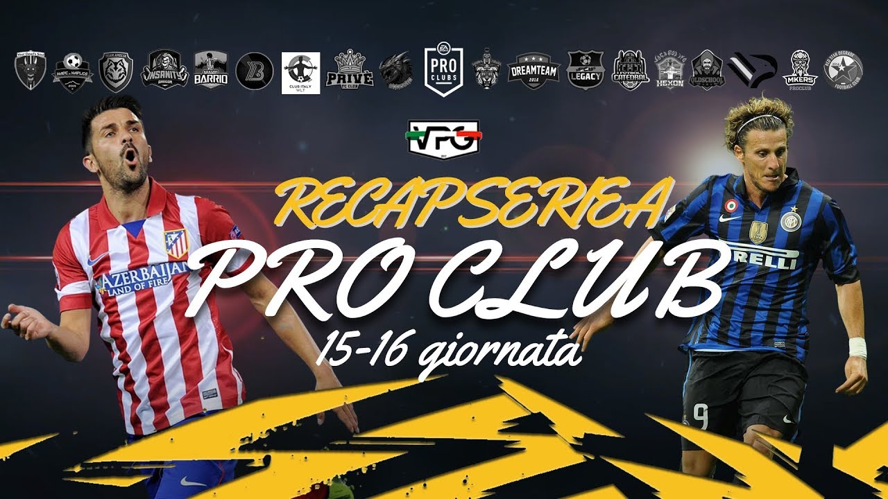 Recap Serie A Vpg Diretta Gol Pro Club 15 16 E2 9a Bd Youtube Recap Serie A Vpg Diretta Gol Pro Club 15 16 E2 9a Bd Youtube