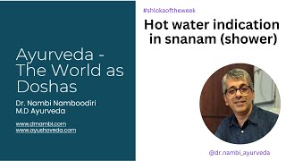 Ayurveda - Hot Water Indication In Snanam Shower