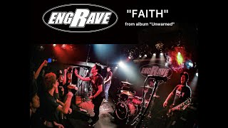 Engrave Faith From The Album Unwarned