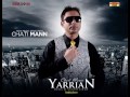 Chati Mann | Ragini | Full Song | YAARIAN