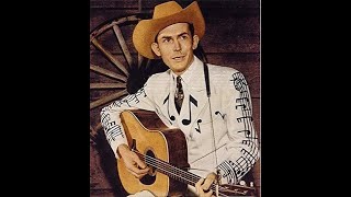 Watch Hank Williams Im Sorry For You My Friend video