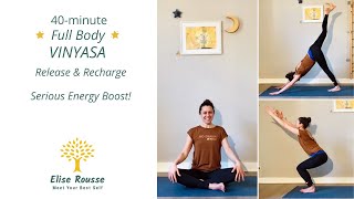 40-min Full Body Vinyasa I Strong Core I Release & Recharge (and smile)