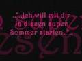 Ich will mit Dir in diesen Super Sommer starten.. ♥