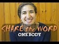 ONE BODY | Share The Word ONE BODY | Share The Word