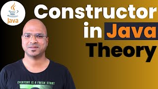 Constructor in Java Theory Constructor in Java Theory