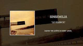 Watch Sinsemilia Le Silence video