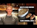 Cooking with LBL: How to Cook Chicken in the Slow-Cooker & Oven