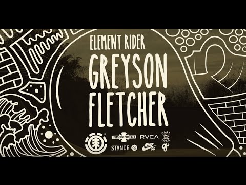 Greyson Fletcher: Element x Zumiez