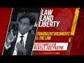 Law Land and Liberty Episode 38