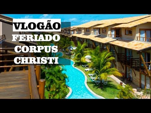 PRAIA BONITA RESORT | Vlogão do Meu Feriadão de Corpus Christi