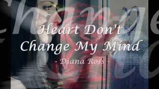 Watch Diana Ross Heart Dont Change My Mind video