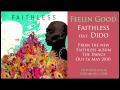Faithless, Dido - Feelin Good (2010)