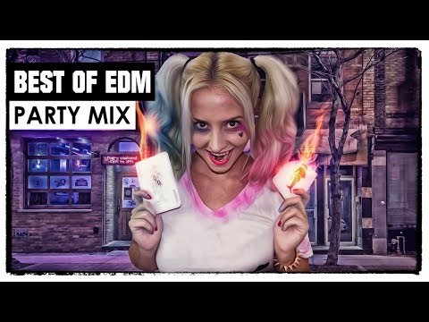 BEST OF EDM - Electro House Party Bigroom Music Mix 2018
