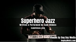 Superhero Jazz (Live recording at Cork, Ireland)