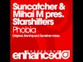 Video Suncatcher & Mihai M pres. Starshifters - Phobia (Original Mix)