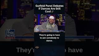 Gutfeld Panel Debates If Dances Are Still Cool