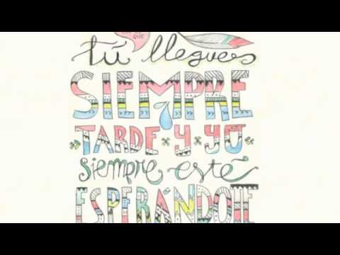 Carlos Sadness - Siempre Esperándote ( con Iván Ferreiro )