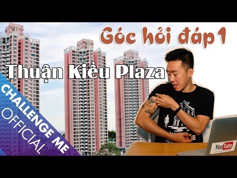 Hồn ma làm nhiễu sóng ở Thuận Kiều Plaza | Góc Hỏi Đáp 1 | Challenge Me - Hãy Thách Thức Tôi