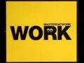 Masters at Work - Work 2007 (original edit).wmv