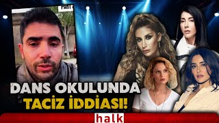 İstanbuldaki Popüler Dans Okulu Iddialarıyla Gündemde Ünlü Sanatçılardan Destek Geldi