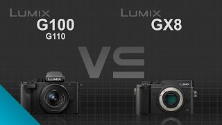 Panasonic Lumix G100 G110 Vs Panasonic Lumix Dmc-Gx8