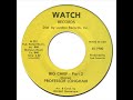 ROFESSOR LONGHAIR - Big Chief Part.2 [Watch 1900] 1964
