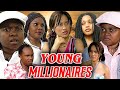 YOUNG MILLIONAIRES (CHINEDU IKEDIEZE, OSITA IHEME, CAROLINE EKANEM, SOPHIA TCHIDI CHIKERE) CLASSIC