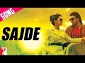 Sajde Song | Kill Dil | Ranveer Singh | Parineeti Chopra | Arijit Singh | Nihira Joshi Deshpande