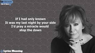 Watch Reba McEntire If I Had Only Known video