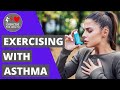 Asthma: How to exercise safely with it
