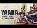 Tu hukam taan karda ve, Asi dinde jaan yaara || Sharry Maan || Parmish Verma