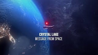 Crystal Lake - Message From Space