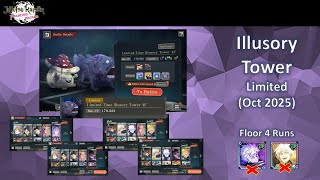October 2025 Limited Illusory Tower Floor 4 Runs Ft No Hp Gojo Or Awaken Gojo