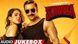 Full Album: SIMMBA | Ranveer Singh, Sara Ali Khan | Audio Jukebox | T-Series