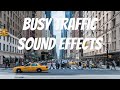 Busy Traffic Sound Effects